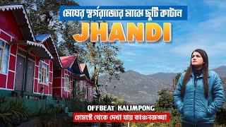 Weekend Trip-এর Perfect Spot Jhandi | Jhandi Heaven Homestay | Offbeat Kalimpong | Veritaas Quest