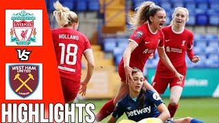 Liverpool vs West Ham United | All Goals & Highlights | FA Women’s Super League | 17-03-24