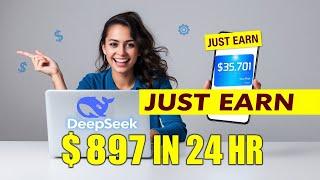 Unlock Your Potential: The DeepSeek AI Journey to $897/Day | make money online | Hype.H