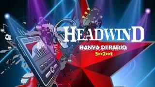 Hanya DiRadio - Headwind (Lirik Video)