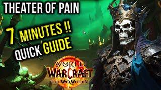 Theater of Pain Guide (Mythic Plus) in 7 Minutes! Season 2 WOW The War Within Dungeon