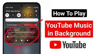 How to Play YouTube Music in Background on Mobile 2025।