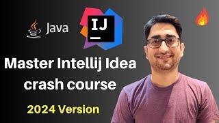 Intellij Idea Tutorial 2024 | Java IDE crash course | Intellij New UI Interface ‎️‍