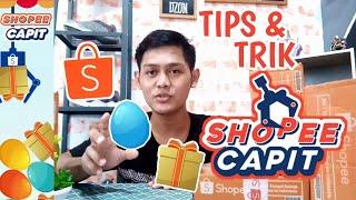 TIPS & TRIK SHOPEE CAPIT | PASTI JAGO AUTO KURAS HADIAH!!