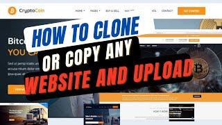 How To Clone A Website : How to copy a website and Upload to Cpanel | step by step guide