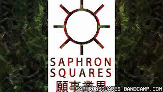 Saphron Squares - For a time I was ill - I - 01 - There will come soft rains - SAD ROBOT