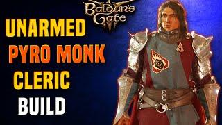 Baldur's Gate 3 - Unarmed Pyro Monk Cleric Build - Open Hand Monk & Light Domain Cleric Multiclass