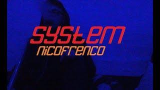 System - nicofrenco (OFFICIAL MUSIKVIDEO) prod. by InsideBeatz