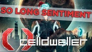 Celldweller - So Long Sentiment