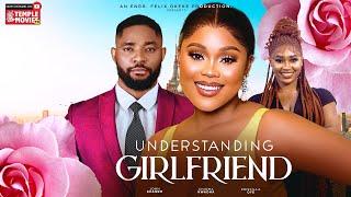 UNDERSTANDING GIRLFRIEND - CHIOMA NWAOHA, JOHN EKANEM, EBERE OKEKE - 2023 EXCLUSIVE NOLLYWOOD MOVIE