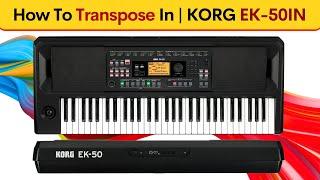 How To Transpose In | KORG EK-50IN