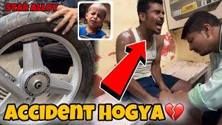 Mera Accident Hogaya Star Alloy Bhi Dal Gaye Tut Bhi Gyi