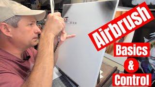 Airbrush Basics, Techniques & Control