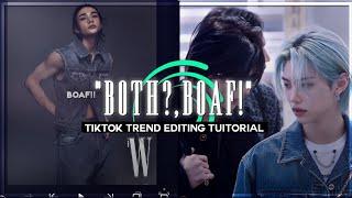 "BOATH?, BOAF!" Tiktok Trend Editing Tuitorial + Presets