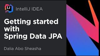 IntelliJ IDEA. Getting Started with Spring Data JPA