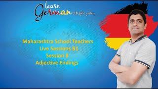 Maharashtra School Teachers : B1 : Session 8 : Adjective Endings