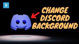 How To Change Discord Background ??? | Easy Discord Customization | Better Discord 2025