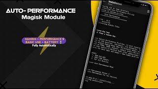 Auto Performance Magisk Module For Gaming/Battery | Best Magisk Module For performance 2023