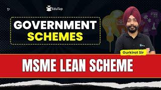 MSME LEAN Scheme | Important Government Schemes For Banking Exams 2025 | EduTap Current Affairs 2025