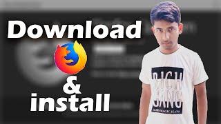 How to download Mozilla Firefox, and install on window 7