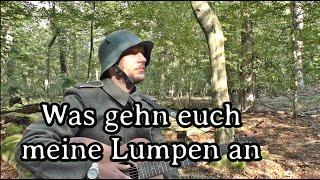 German Soldier Sings - Was gehn euch meine Lumpen an [Live][+ English Translation]