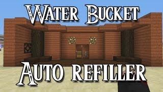 Minecraft - Water Bucket Auto-Refiller