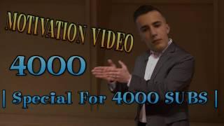 MOTIVATION VIDEO | Special For 4000 SUBS | Wstansbe