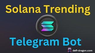 SOL Trending Telegram Bot