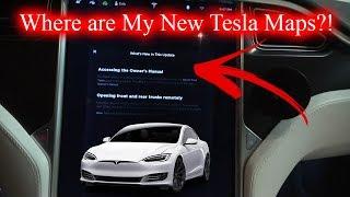 How To Get The New Tesla Maps/Navigation?