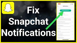 How To FIX Snapchat Notifications!