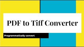 Multipage PDF to TIFF conversion programmatically