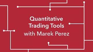 Getting Started in Quantitative Trading with QuantConnect with Marek Perez