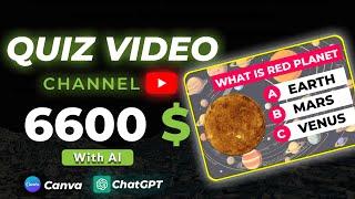 How to Create Viral Quiz Video Channel & Make Money on YouTube: Canva & ChatGPT Full Tutorial