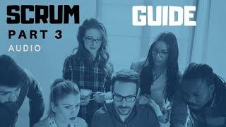 Scrum Guide Visual & Audio - Part 3/5   #scrum   #scrumguide   #agile  #scrumguides