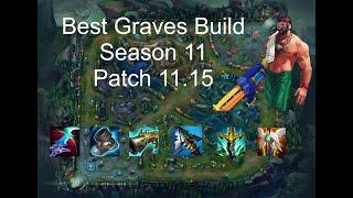 BEST GRAVES BUILD & RUNES SEASON 11 PATCH 11.15 ECLIPSE MYTHIC ITEM