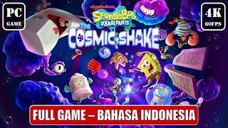 SpongeBob: The Cosmic Shake [Bahasa Indonesia] - Gameplay Walkthrough Full Game 4K - No Commentary