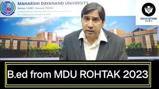 B.ed admissions open for session 2023-24 from MDU Rohtak University! best colleges list in Haryana