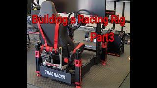 Building a racing rig - Part3