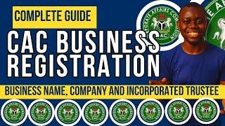 Complete Guide: How to register BUSINESS NAME, COMPANY and INCORPORATED TRUSTEE with CAC