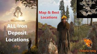 BellWright - Map of ALL Iron Deposit & The Best Location