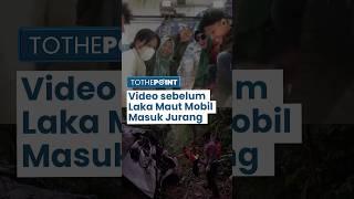 Viral Video Terakhir sebelum Keluarga Penumpang Fortuner Maut Terjun ke Jurang Jalur Dieng, 4 Tewas