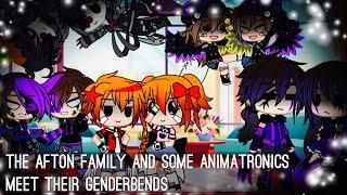 The Afton Family And Some Animatronics Meet Their GenderBends / FNAF