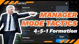 MANAGER MODE TACTICS 4-5-1 FORMATION EA SPORTS FC MOBILE ‼️‼️