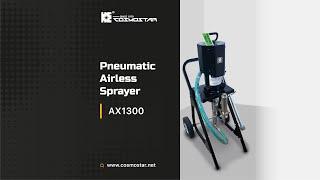 Cosmostar AX1300 Pneumatic Airless Sprayer