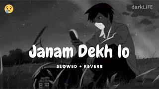 Janam Dekh lo - Main Yahaan Hoon  - (slowed + reverb) [veer-zaara]