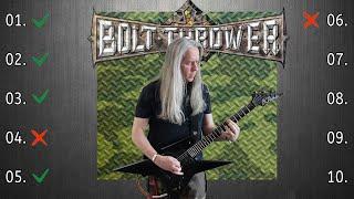 If You Know All These Songs You ARE Bolt Thrower