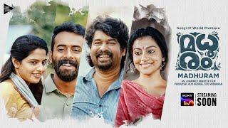 Madhuram | Malayalam Movie | Official Trailer | SonyLIV | Streaming Soon