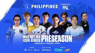 2021 League of Legends: Wild Rift SEA Icon Series Philippines: Preseason - Day 1