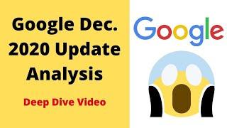 [Full] Google December 2020 Core Algorithm Update Analysis