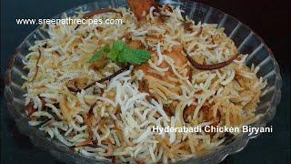 Hyderabadi Chicken Biryani  Recipe -  How to make Hyderabadi Dum Biryani